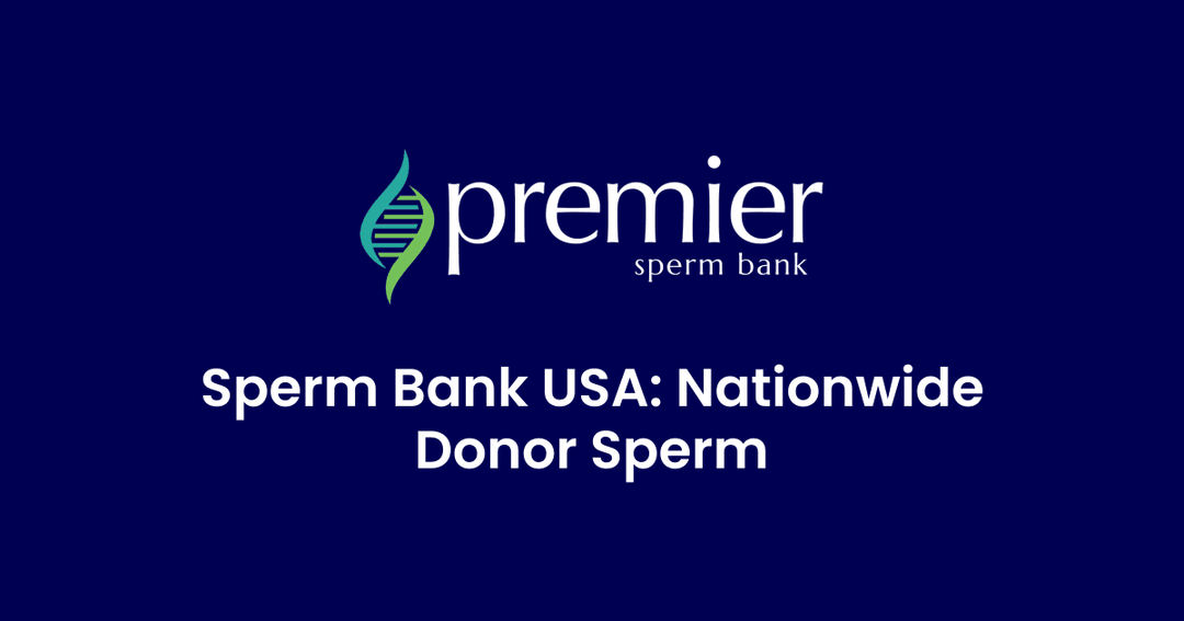 Sperm Bank USA — Nationwide donor sperm from Premier Sperm Bank